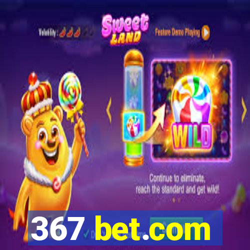 367 bet.com